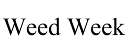 WEED WEEK trademark