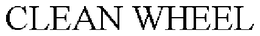 CLEAN WHEEL trademark