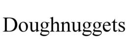DOUGHNUGGETS trademark
