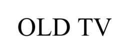 OLD TV trademark
