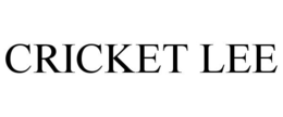 CRICKET LEE trademark