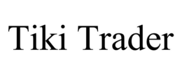 TIKI TRADER trademark