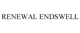RENEWAL ENDSWELL trademark