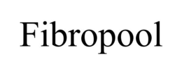 FIBROPOOL trademark