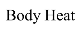 BODY HEAT trademark
