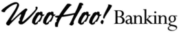 WOOHOO! BANKING trademark
