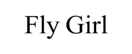 FLY GIRL trademark
