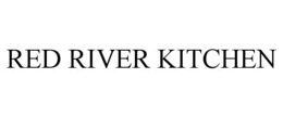 RED RIVER KITCHEN trademark