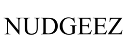 NUDGEEZ trademark