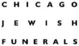 CHICAGO JEWISH FUNERALS trademark