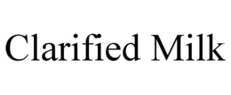 CLARIFIED MILK trademark