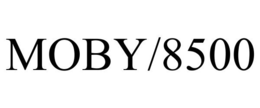 MOBY/8500 trademark