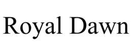 ROYAL DAWN trademark