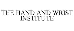 THE HAND AND WRIST INSTITUTE trademark