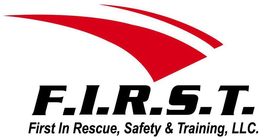 F.I.R.S.T. FIRST IN RESCUE, SAFETY & TRAINING, LLC. trademark