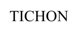 TICHON trademark