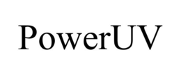 POWERUV trademark