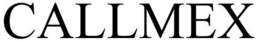 CALLMEX trademark