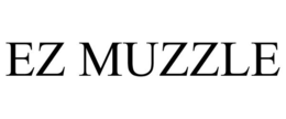 EZ MUZZLE trademark
