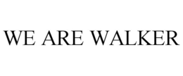 WE ARE WALKER trademark