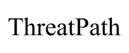 THREATPATH trademark
