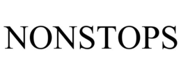 NONSTOPS trademark