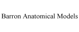 BARRON ANATOMICAL MODELS trademark
