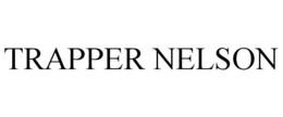 TRAPPER NELSON trademark