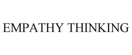 EMPATHY THINKING trademark