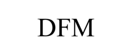 DFM trademark