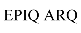 EPIQ ARQ trademark