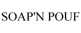 SOAP'N POUF trademark