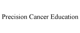 PRECISION CANCER EDUCATION trademark