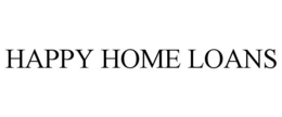 HAPPY HOME LOANS trademark