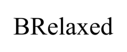 BRELAXED trademark
