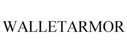 WALLETARMOR trademark