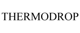 THERMODROP trademark