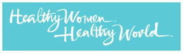 HEALTHY WOMEN, HEALTHY WORLD. trademark