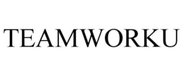 TEAMWORKU trademark