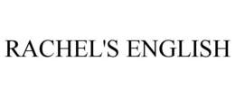 RACHEL'S ENGLISH trademark