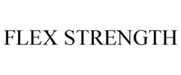 FLEX STRENGTH trademark