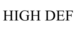 HIGH DEF trademark