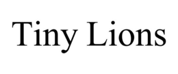 TINY LIONS trademark