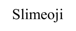 SLIMEOJI trademark
