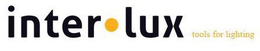 INTER LUX TOOLS FOR LIGHTING trademark
