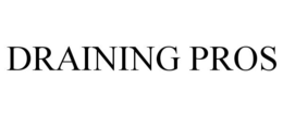 DRAINING PROS trademark