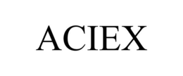 ACIEX trademark