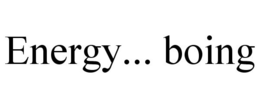 ENERGY... BOING trademark