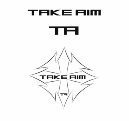TAKE AIM TA TAKE AIM TA trademark