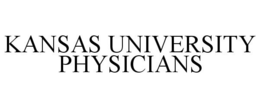 KANSAS UNIVERSITY PHYSICIANS trademark